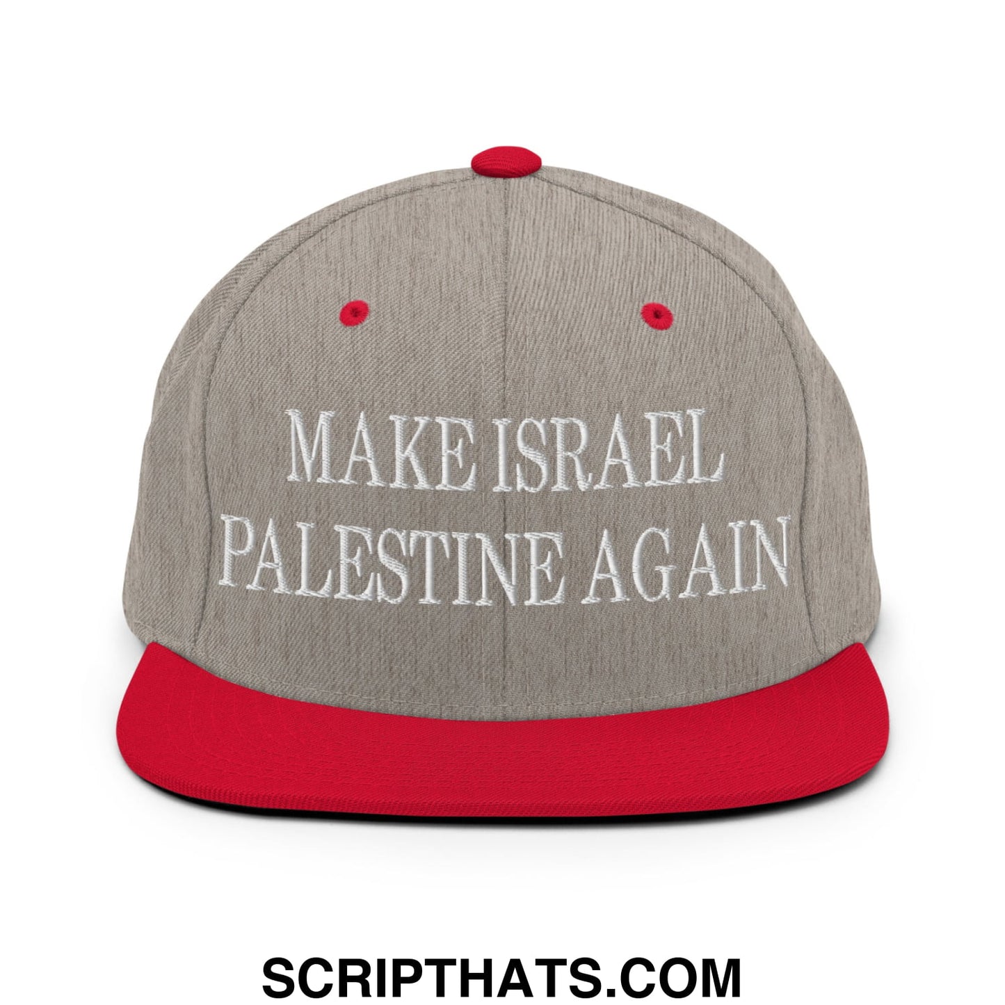 Make Israel Palestine Again Embroidered Flat Bill Brim Snapback Hat Heather Grey Red