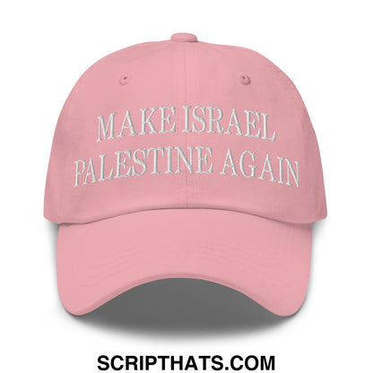 Make Israel Palestine Again Embroidered Unstructured Dad Hat Pink