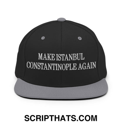 Black snapback hat with gray brim and white embroidered text make istanbul constantinople again on front