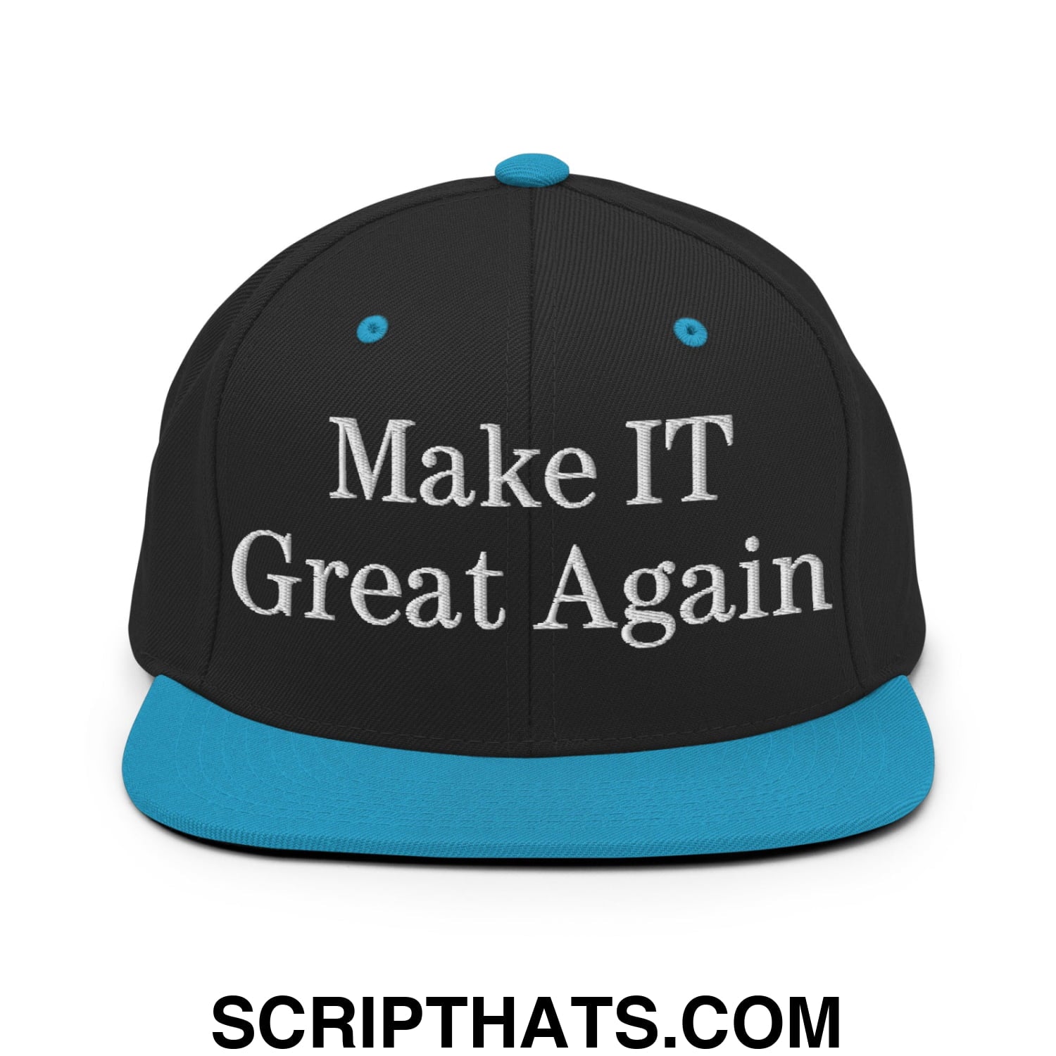 Make IT Great Again Embroidered Flat Bill Brim Snapback Hat Black Teal