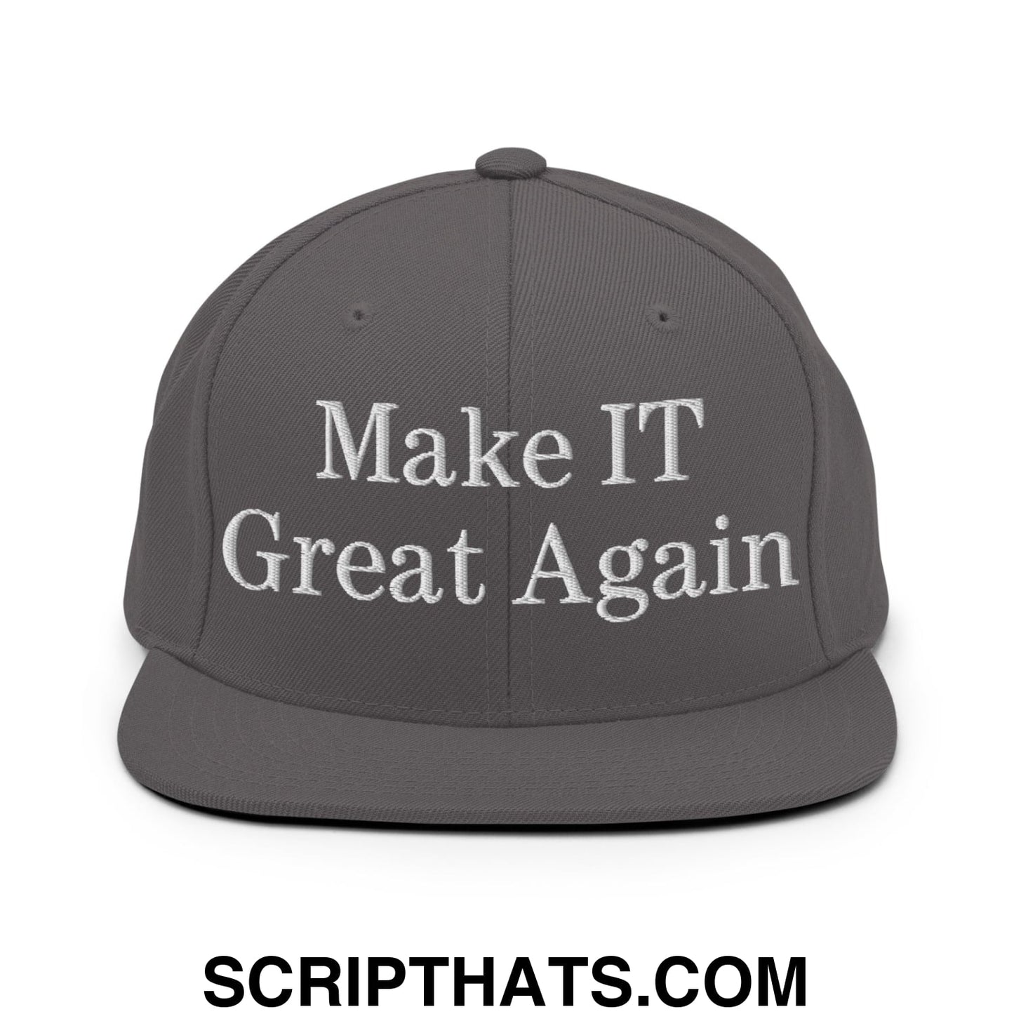 Make IT Great Again Embroidered Flat Bill Brim Snapback Hat Dark Grey
