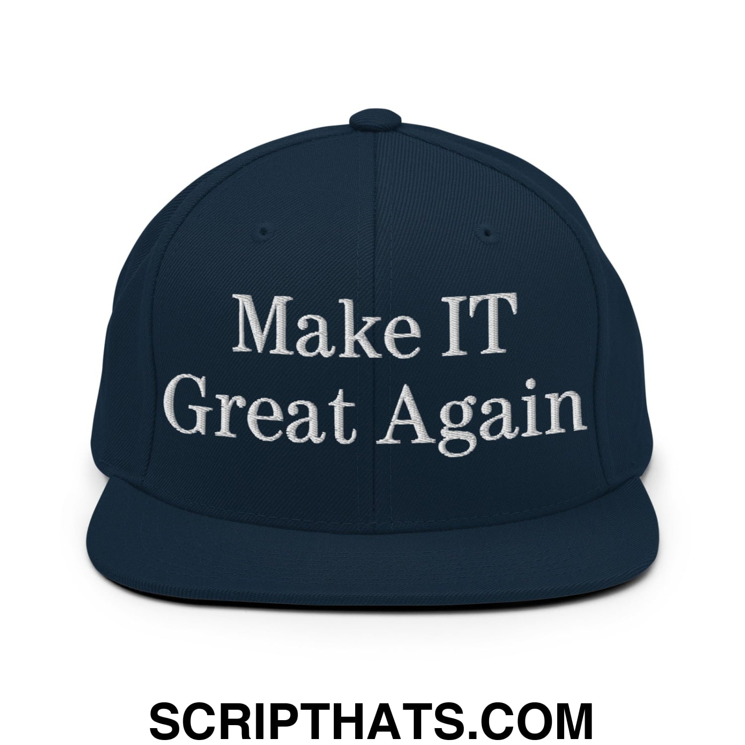 Make IT Great Again Embroidered Flat Bill Brim Snapback Hat Dark Navy