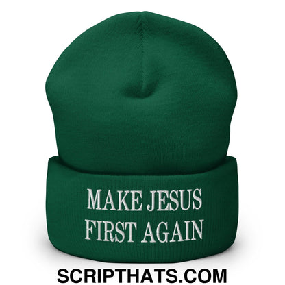 Make Jesus First Again Embroidered Knit Cuffed Beanie Spruce