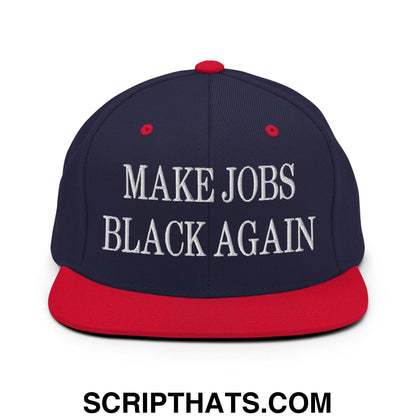 Make Jobs Black Again Embroidered Flat Bill Brim Snapback Hat Navy Red