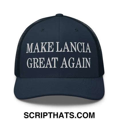 Make Lancia Great Again Embroidered Mesh Trucker Hat Navy