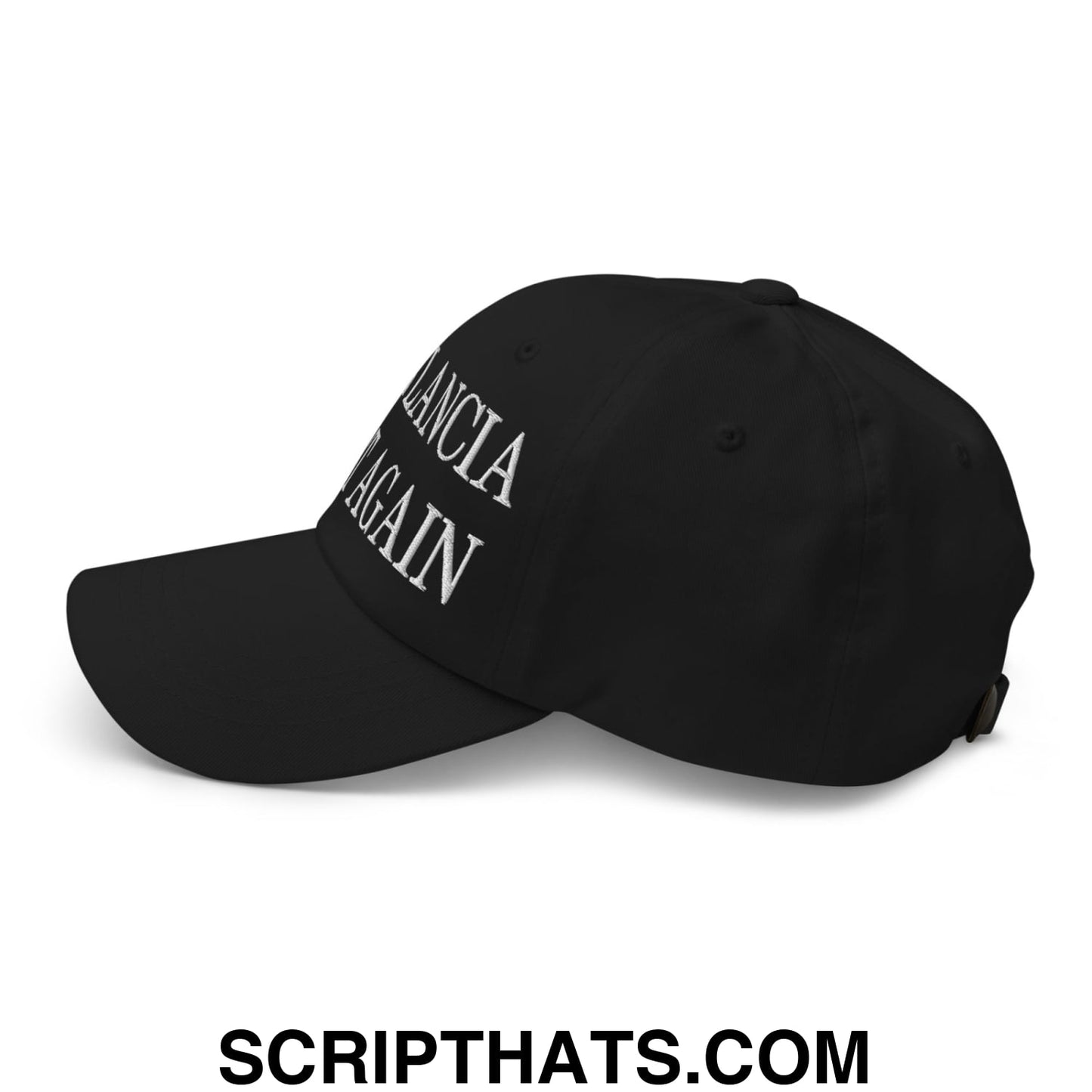 Make Lancia Great Again Embroidered Unstructured Dad Hat Black