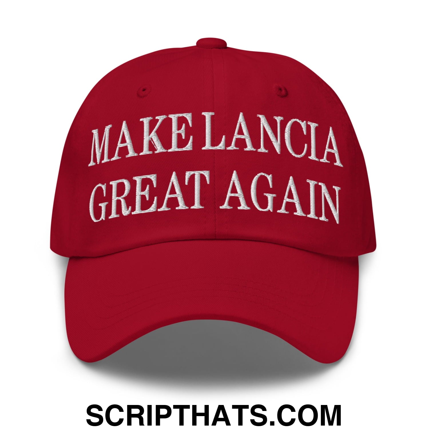 Make Lancia Great Again Embroidered Unstructured Dad Hat Cranberry