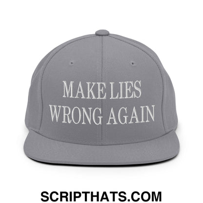 Gray snapback cap with white embroidered make lies wrong again text and flat bill brim for casual wear