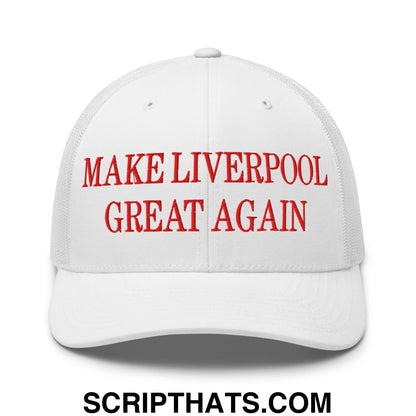 Make Liverpool Great Again Embroidered Mesh Trucker Hat White