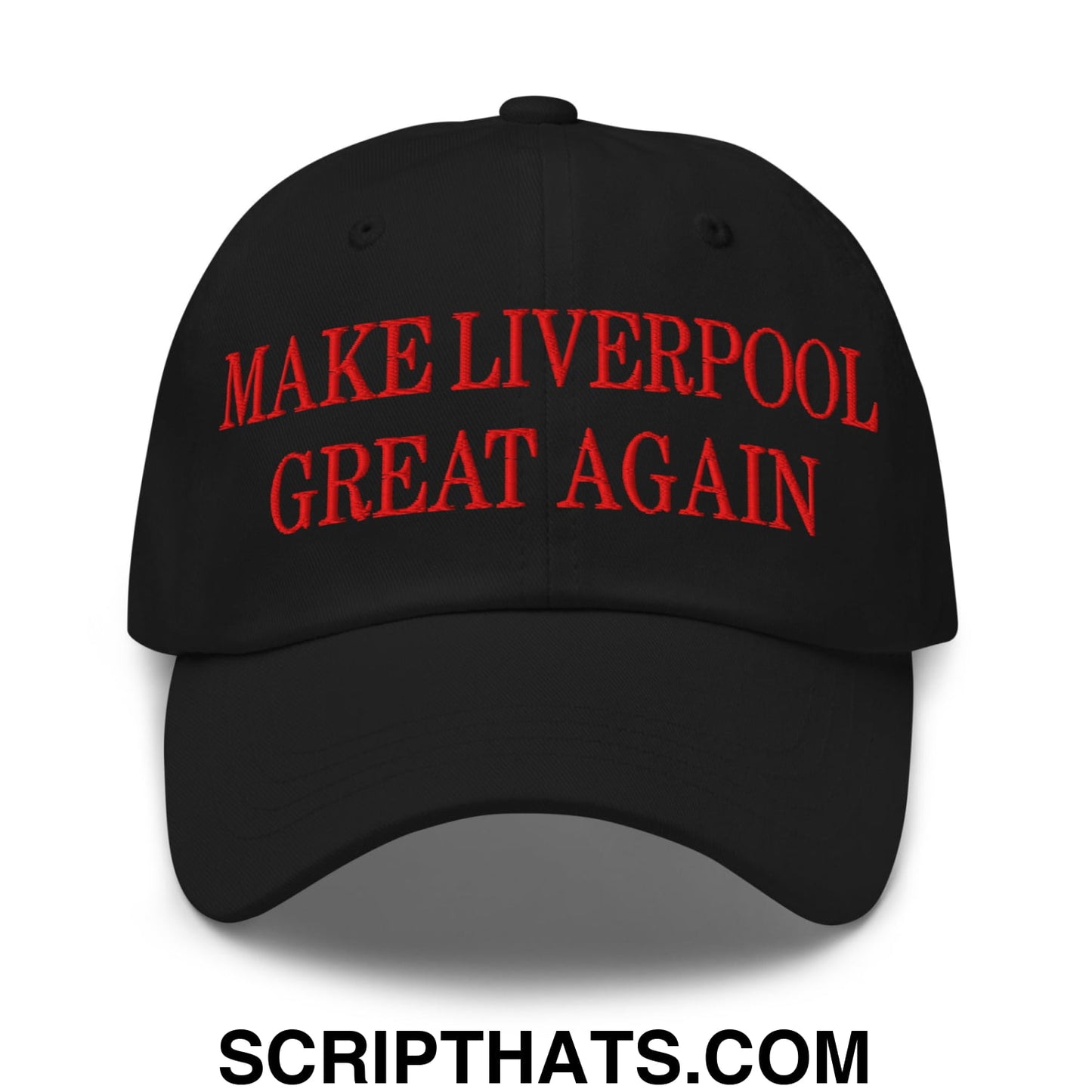 Make Liverpool Great Again Embroidered Unstructured Dad Hat Black