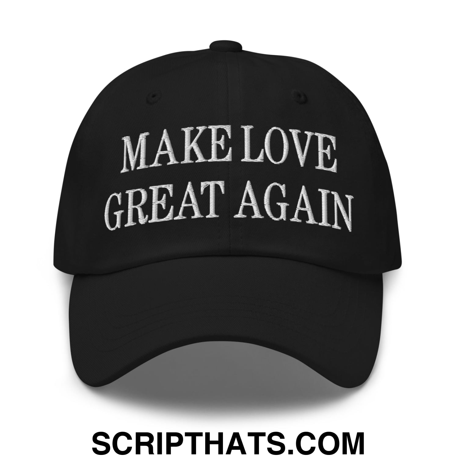 Make Love Great Again Embroidered Unstructured Dad Hat Black