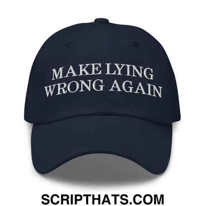 Make Lying Wrong Again Dad Hat Navy