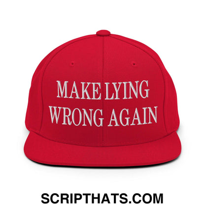 Make Lying Wrong Again Embroidered Flat Bill Brim Snapback Hat Red