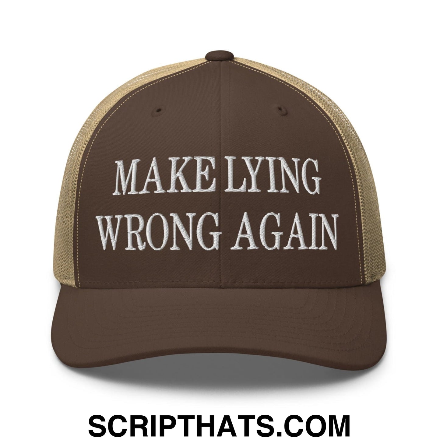 Make Lying Wrong Again Embroidered Mesh Trucker Hat Brown Khaki