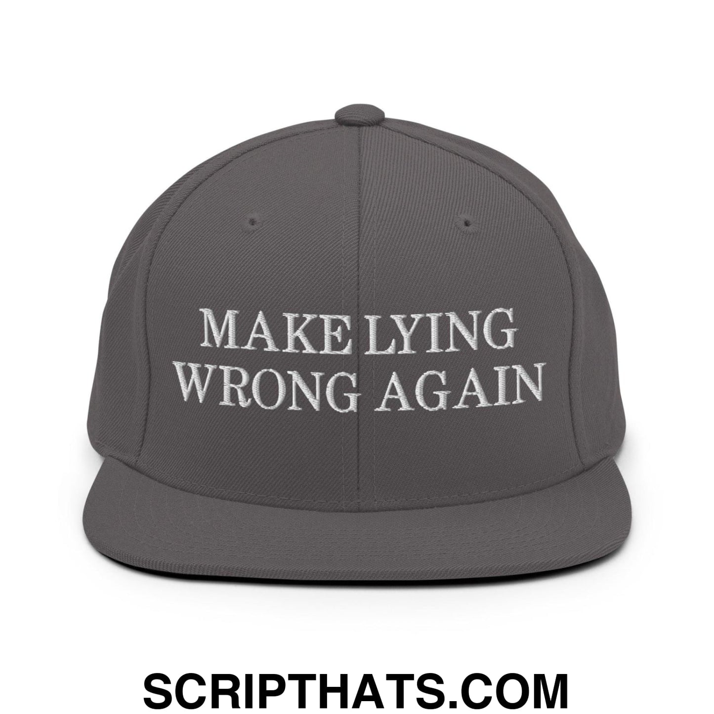 Make Lying Wrong Again Snapback Hat Dark Grey