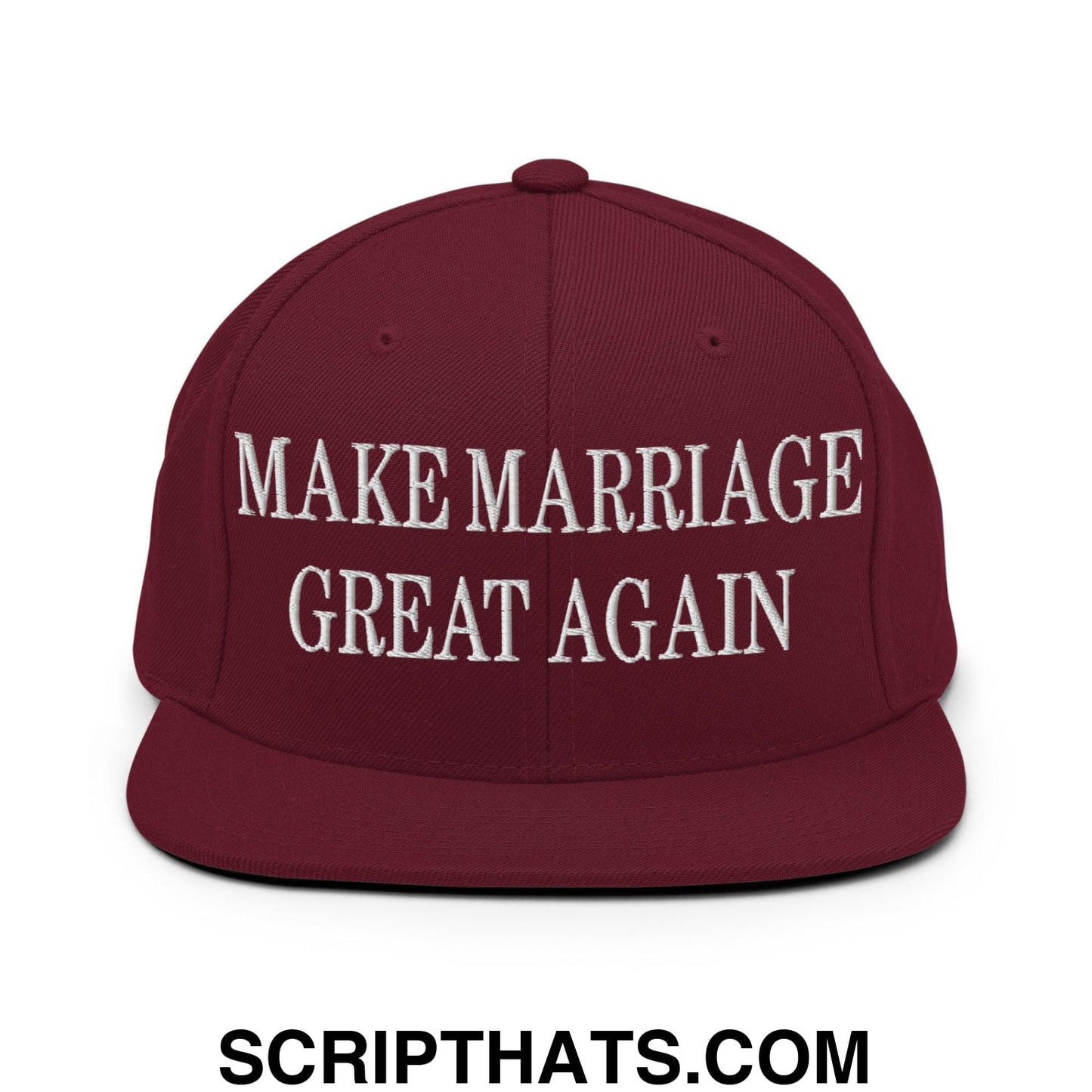 Make Marriage Great Again Embroidered Flat Bill Brim Snapback Hat Maroon