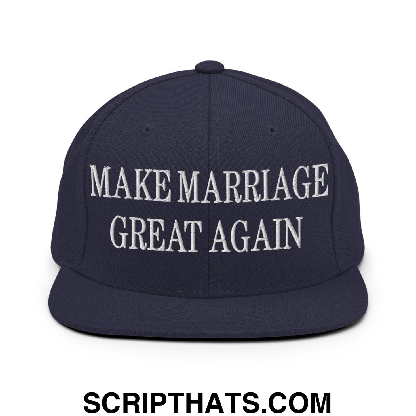 Make Marriage Great Again Embroidered Flat Bill Brim Snapback Hat Navy