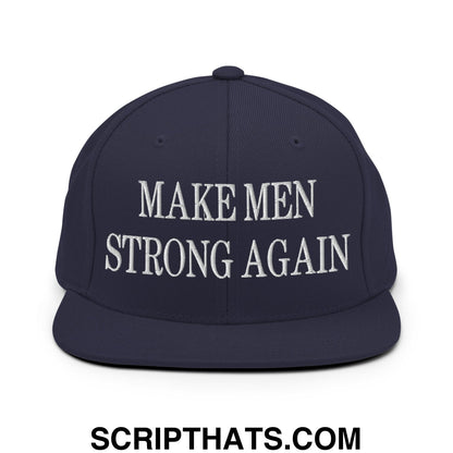 Navy blue snapback hat with white embroidered text make men strong again and flat bill brim design