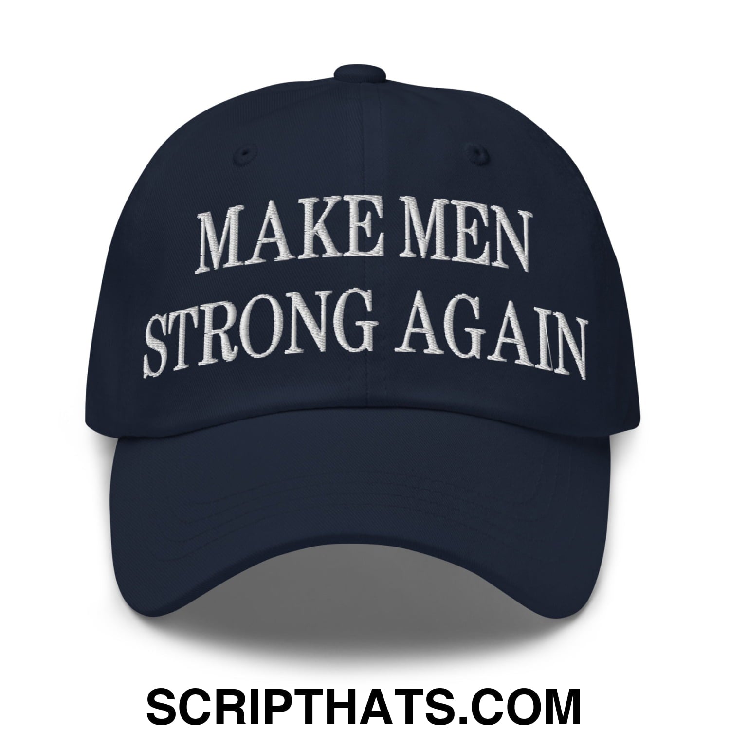 Navy blue unstructured dad hat with white embroidered make men strong again text for casual wear