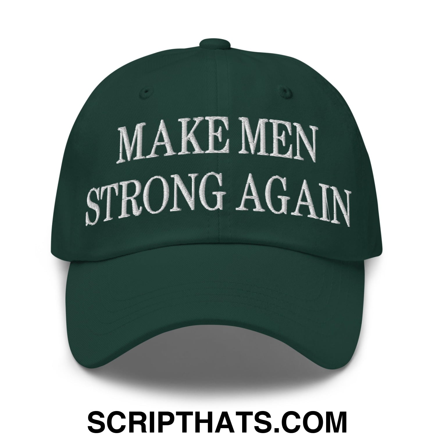 Dark green embroidered unstructured dad hat with make men strong again white text for casual wear