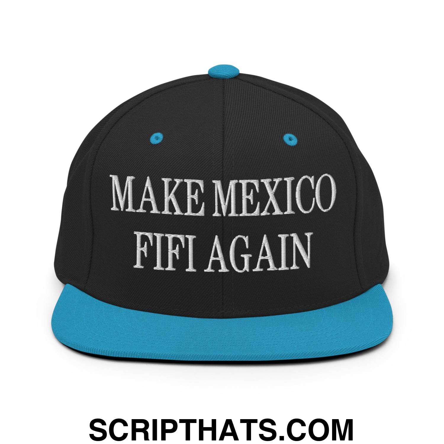 Make Mexico FIFI Again Embroidered Flat Bill Brim Snapback Hat Black Teal