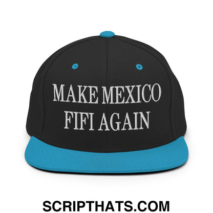 Make Mexico FIFI Again Embroidered Flat Bill Brim Snapback Hat Black Teal