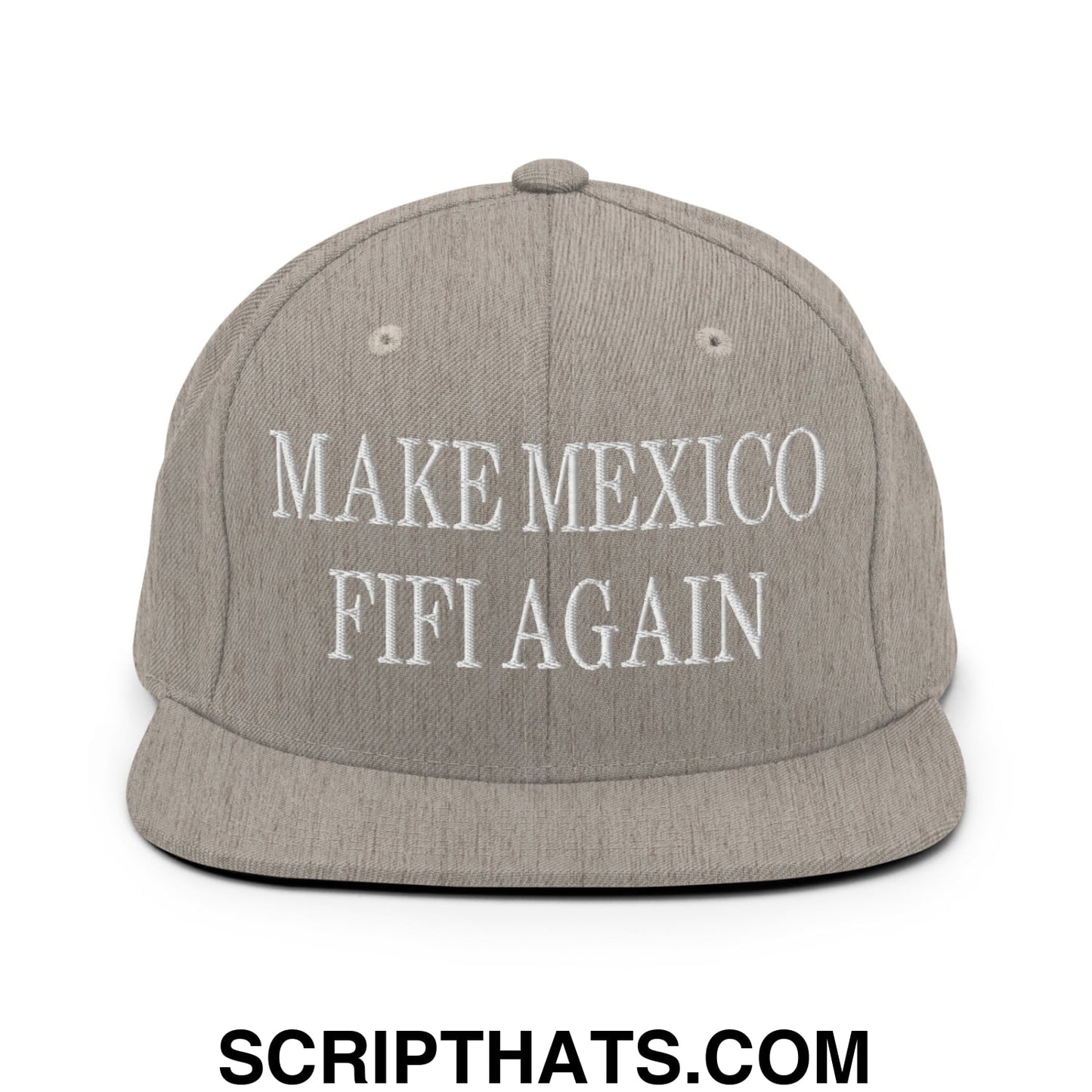 Make Mexico FIFI Again Embroidered Flat Bill Brim Snapback Hat Heather Grey