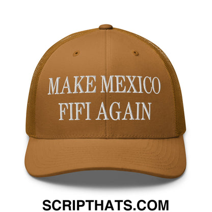 Make Mexico FIFI Again Embroidered Mesh Trucker Hat Caramel