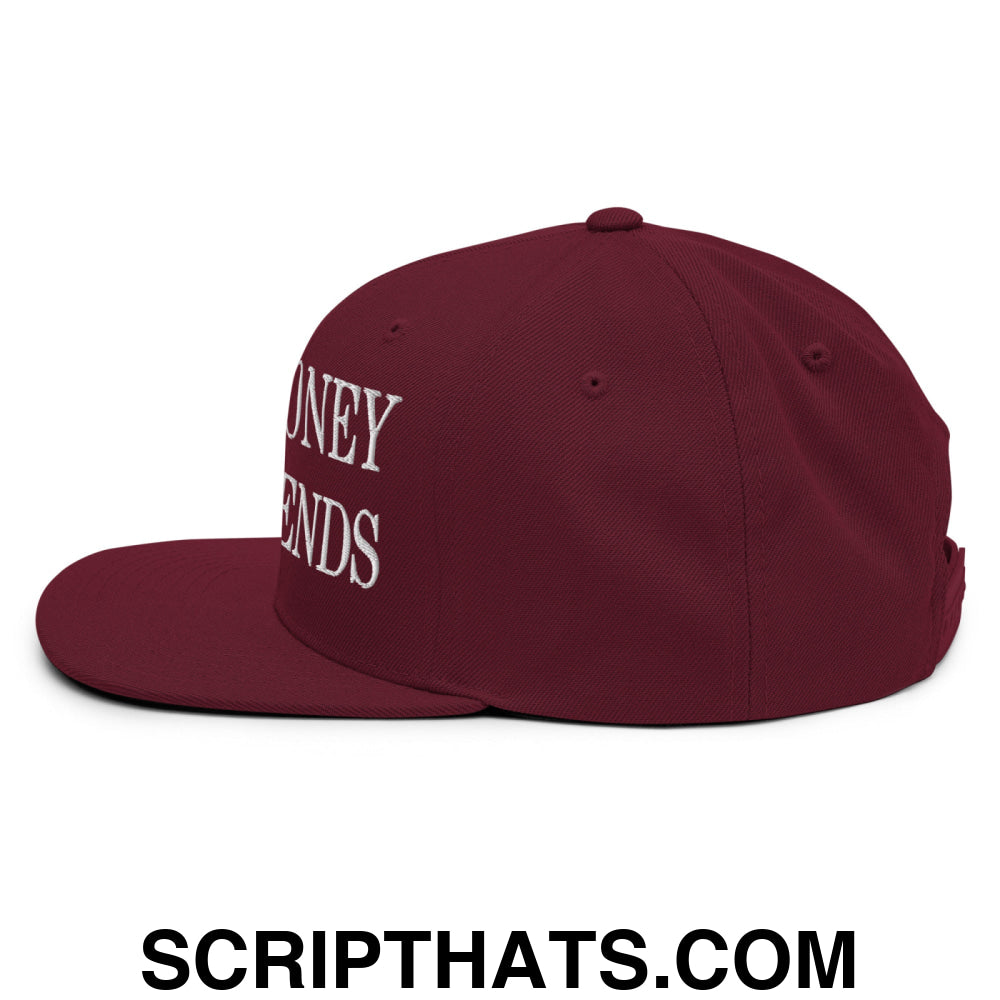 Make Money Not Friends Embroidered Flat Bill Brim Snapback Hat Maroon