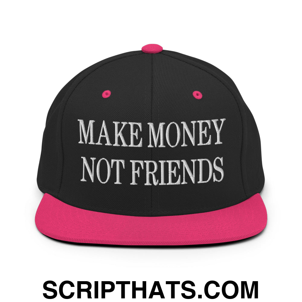 Make Money Not Friends Embroidered Flat Bill Brim Snapback Hat Black Neon Pink