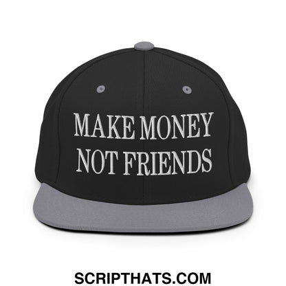 Black snapback cap with gray flat bill and white embroidered make money not friends text front panel