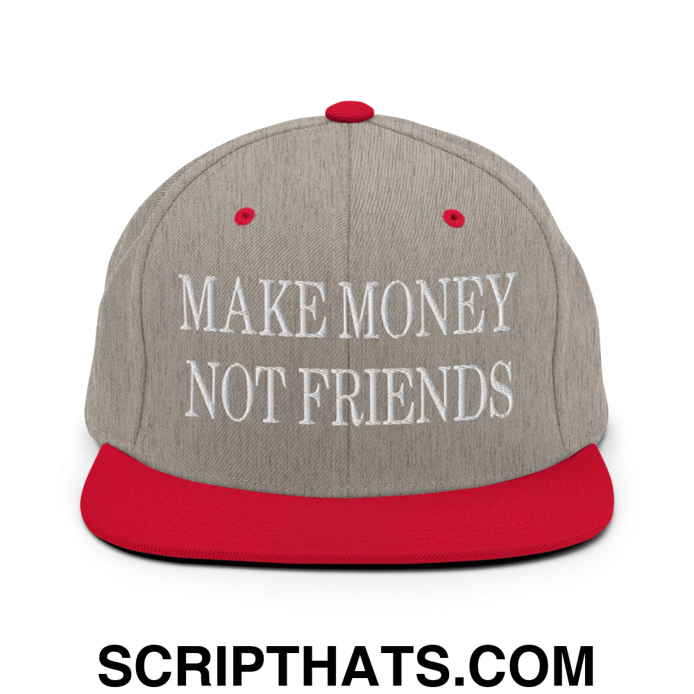 Make Money Not Friends Embroidered Flat Bill Brim Snapback Hat Heather Grey Red