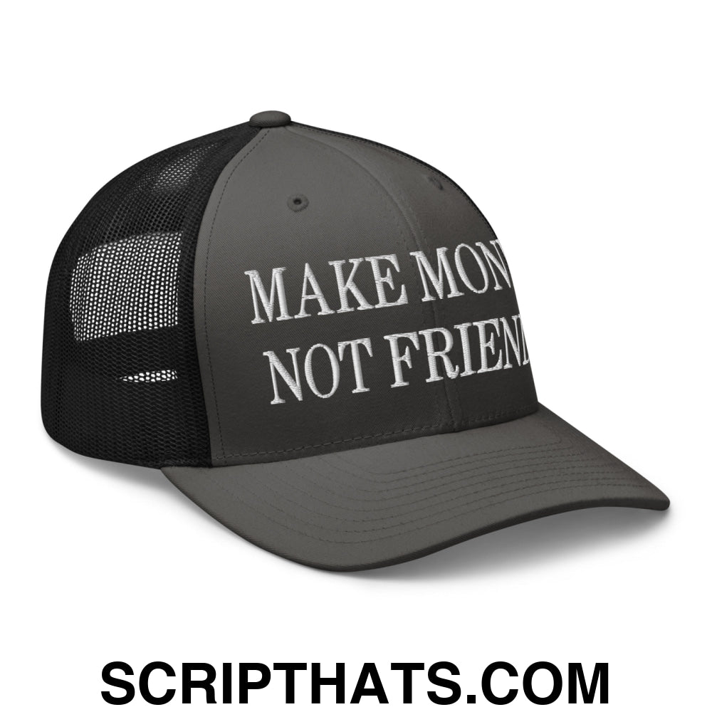 Make Money Not Friends Embroidered Mesh Trucker Hat Charcoal Black