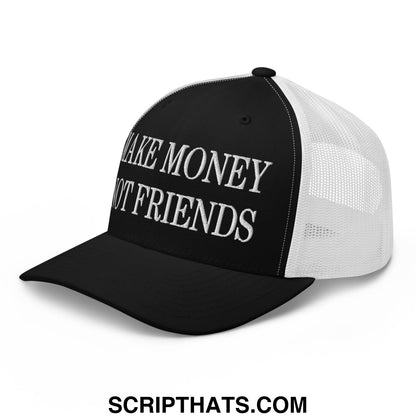 Black and white mesh trucker hat embroidered with make money not friends in silver thread on the front
