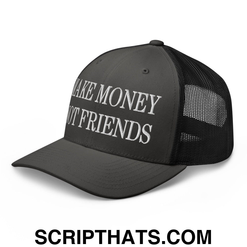 Make Money Not Friends Embroidered Mesh Trucker Hat Charcoal Black