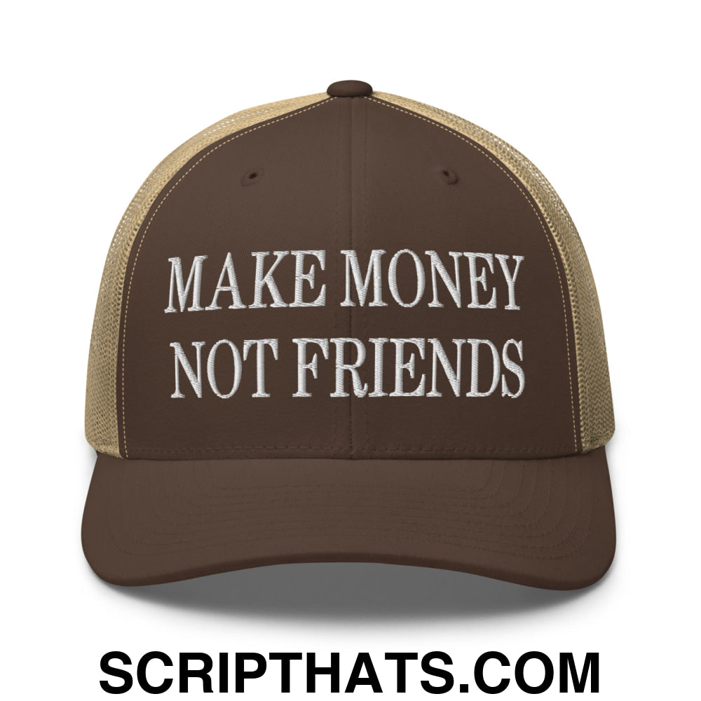 Make Money Not Friends Embroidered Mesh Trucker Hat Brown Khaki