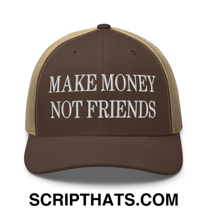 Make Money Not Friends Embroidered Mesh Trucker Hat Brown Khaki