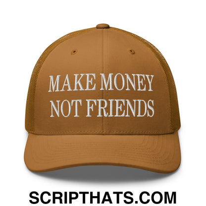 Make Money Not Friends Embroidered Mesh Trucker Hat Caramel