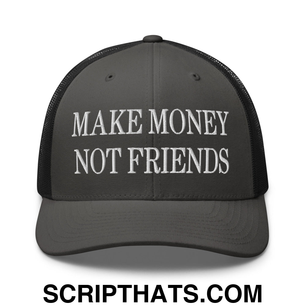 Make Money Not Friends Embroidered Mesh Trucker Hat Charcoal Black