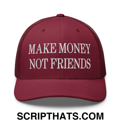 Make Money Not Friends Embroidered Mesh Trucker Hat Cranberry