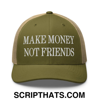 Make Money Not Friends Embroidered Mesh Trucker Hat Moss Khaki