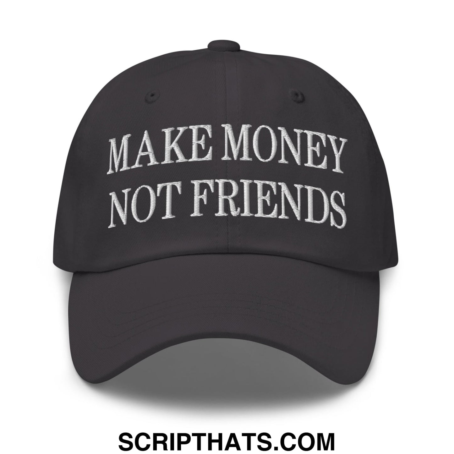 Black embroidered unstructured dad hat with white make money not friends text for casual wear