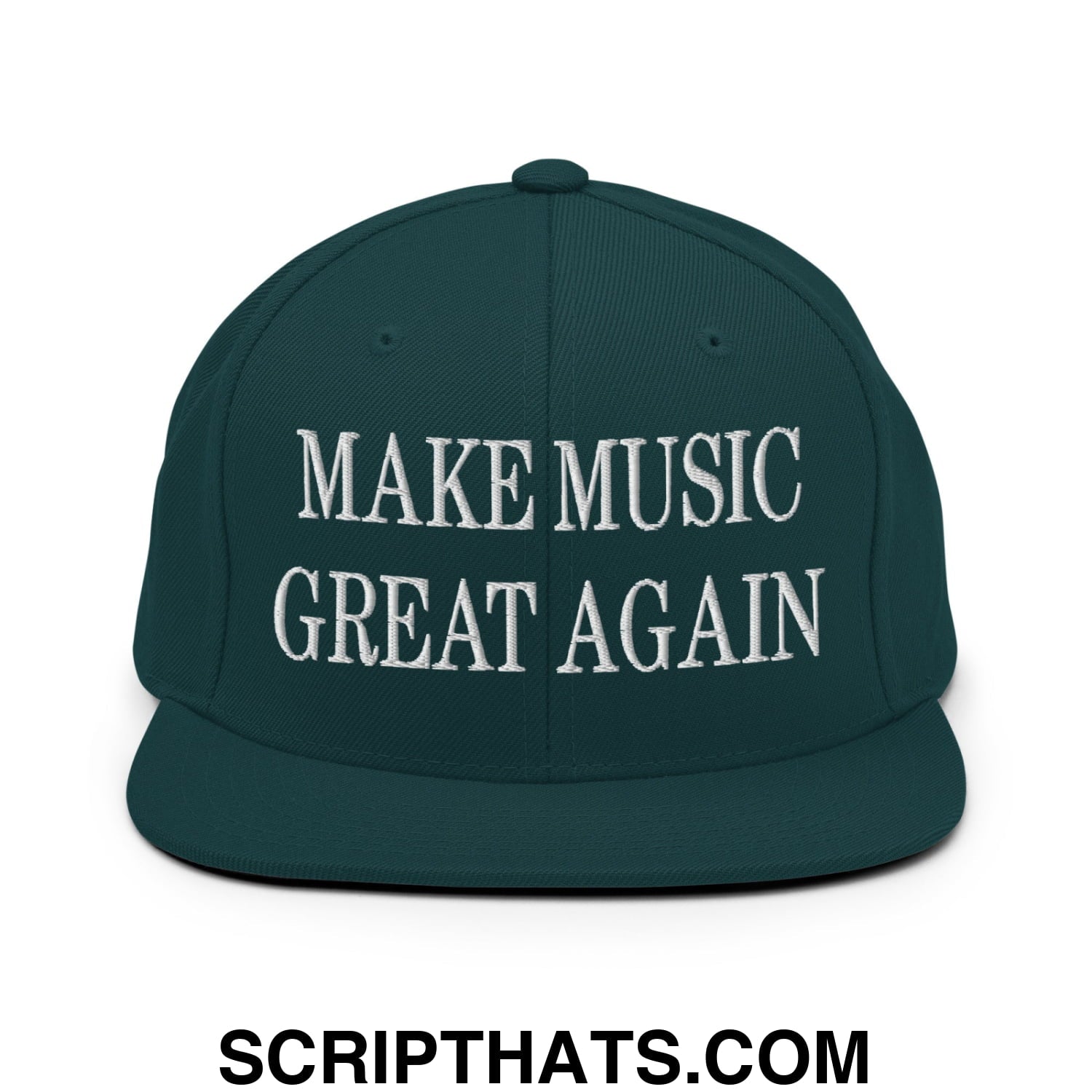 Make Music Great Again Embroidered Flat Bill Brim Snapback Hat Spruce