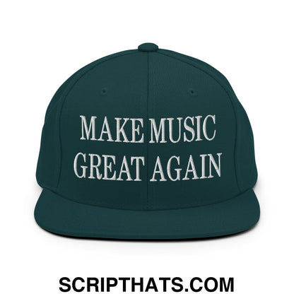 Make Music Great Again Embroidered Flat Bill Brim Snapback Hat Spruce