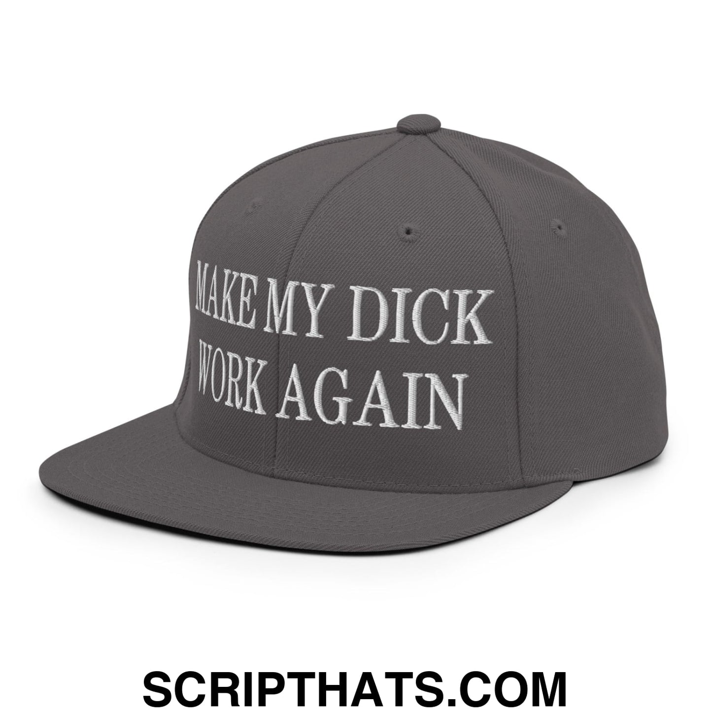 Dark gray snapback cap with white embroidered make my dick work again text and flat bill brim for casual wear