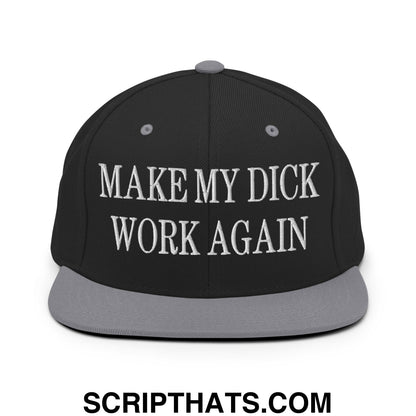Black snapback cap with gray brim and white embroidered text reading make my dick work again flat bill design