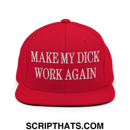Red snapback cap with white embroidered make my dick work again text flat bill brim adjustable fit