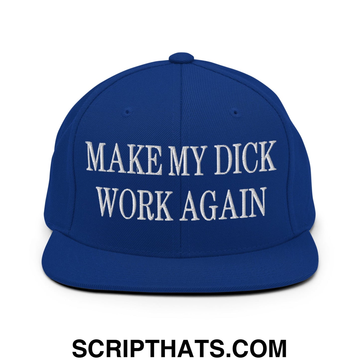 Royal blue embroidered flat bill brim snapback hat with white text make my dick work again for casual wear