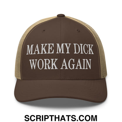 Make My Dick Work Again Embroidered Mesh Trucker Hat Brown Khaki