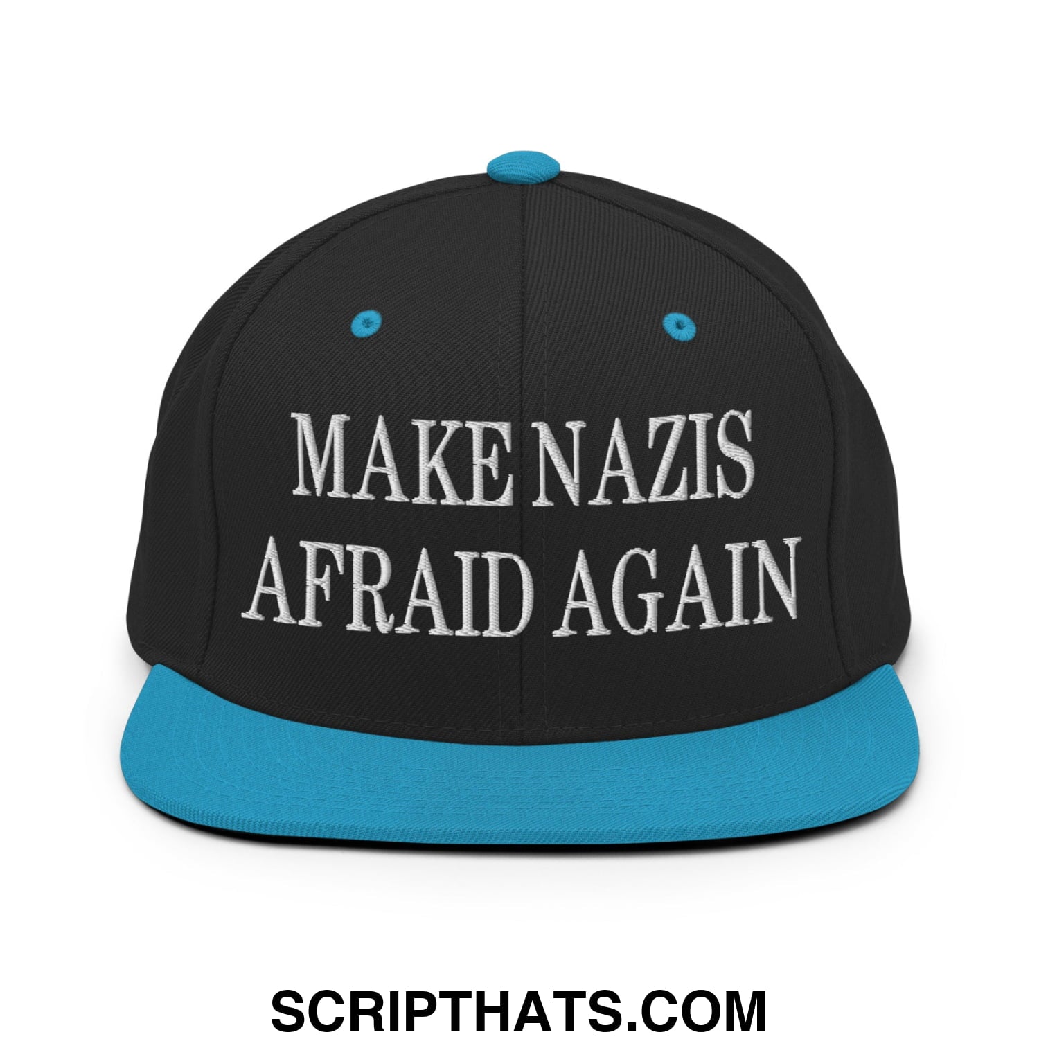 Black snapback hat with teal brim and white embroidered text make nazis afraid again flat bill brim design